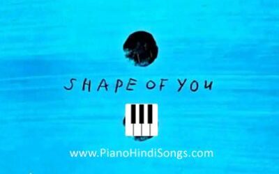 Ed Sheeran | Shape Of You | Piano | Notes